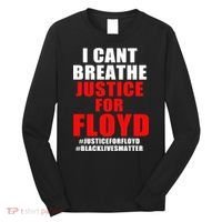 I Can't Breathe Justice For Floyd Long Sleeve Shirt thumb 0