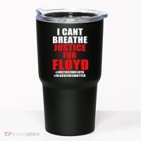 I Can't Breathe Justice For Floyd Tumbler thumb 0