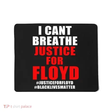 I Can't Breathe Justice For Floyd Mousepad