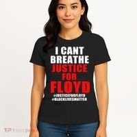 I Can't Breathe Justice For Floyd Women's T-Shirt thumb 4