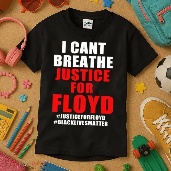 I Can't Breathe Justice For Floyd Kids T-Shirt