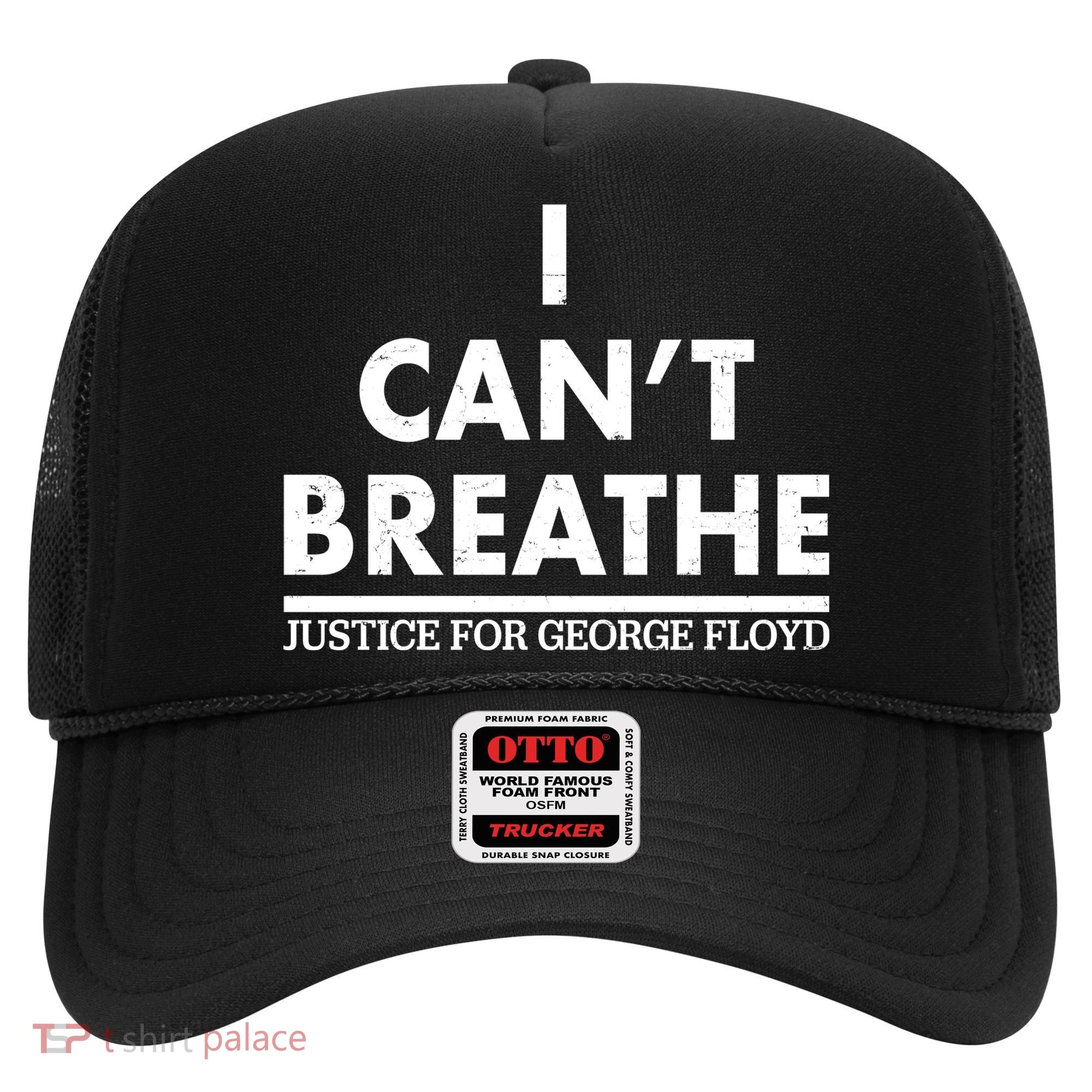 I Can't Breathe Justice For George Floyd Support BLM Hat