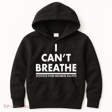 I Can't Breathe Justice For George Floyd Support BLM Kids Hoodie