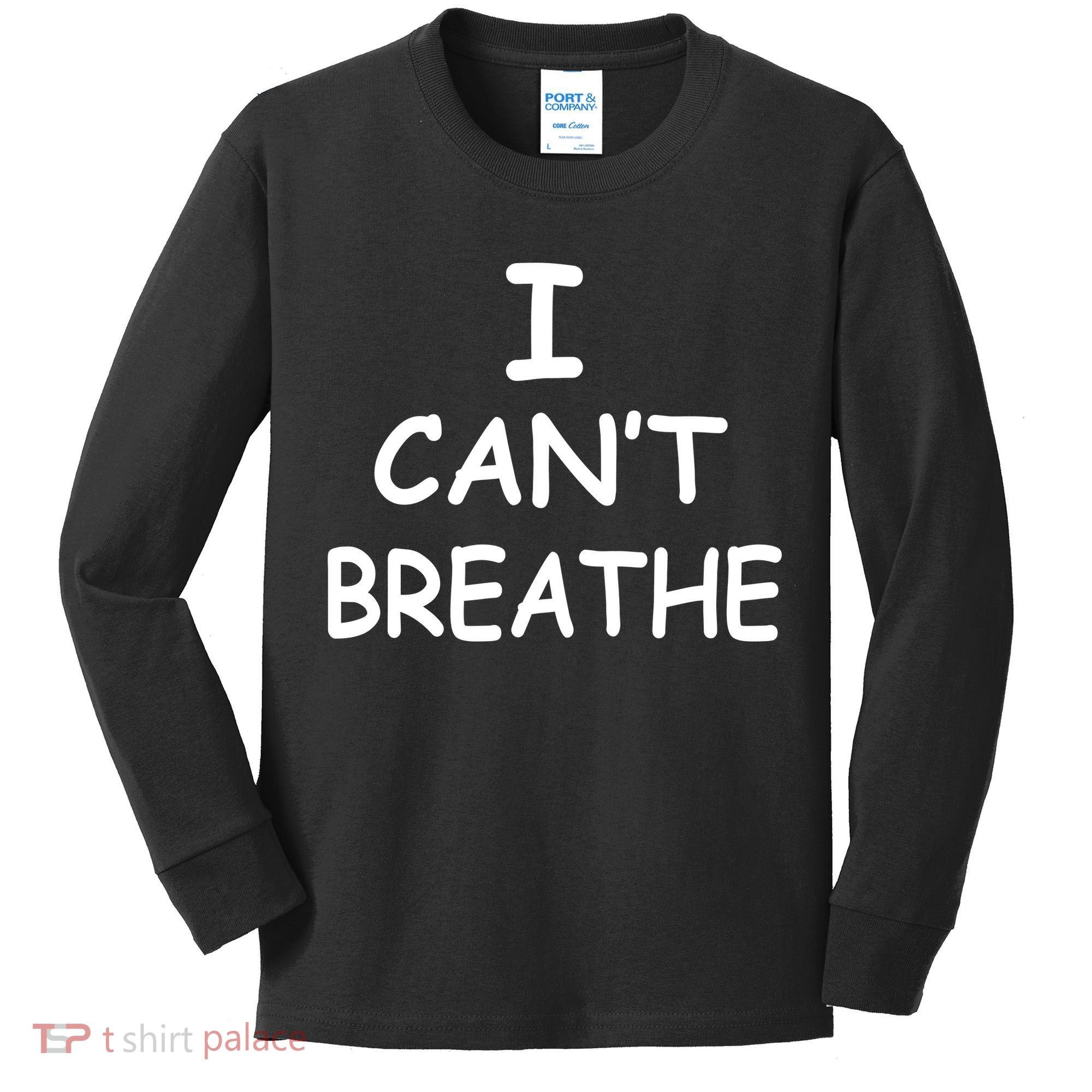 I Can't Breathe Protest Black Lives Matter Message Kids Long Sleeve Shirt