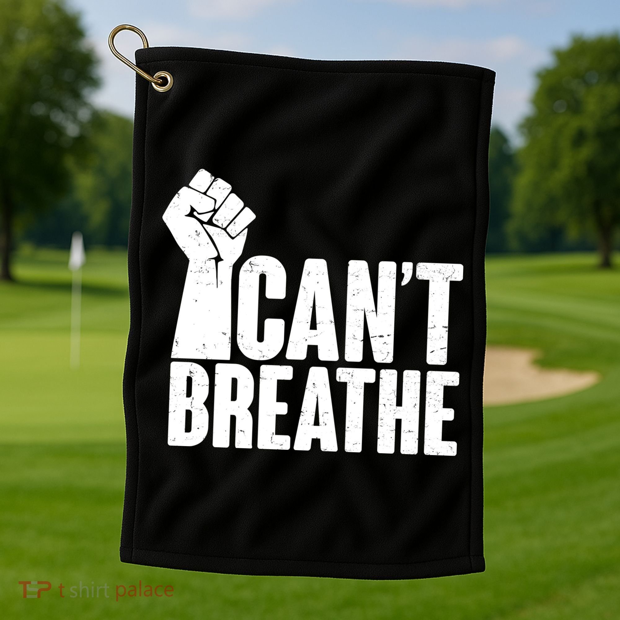 I Can't Breathe Protest Fist George Floyd Golf Towel