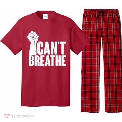 I Can't Breathe Protest Fist George Floyd Pajama Set
