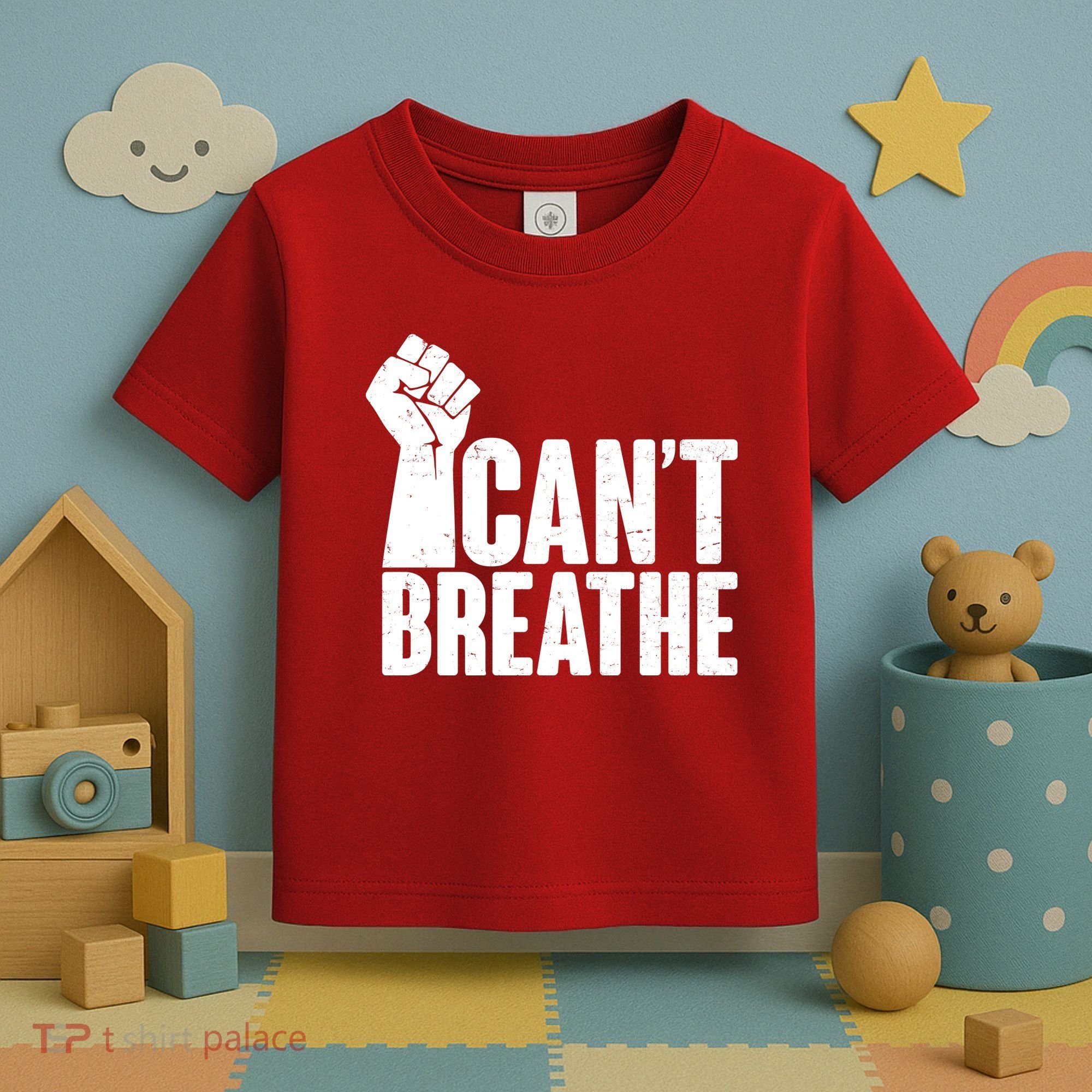I Can't Breathe Protest Fist George Floyd Toddler T-Shirt