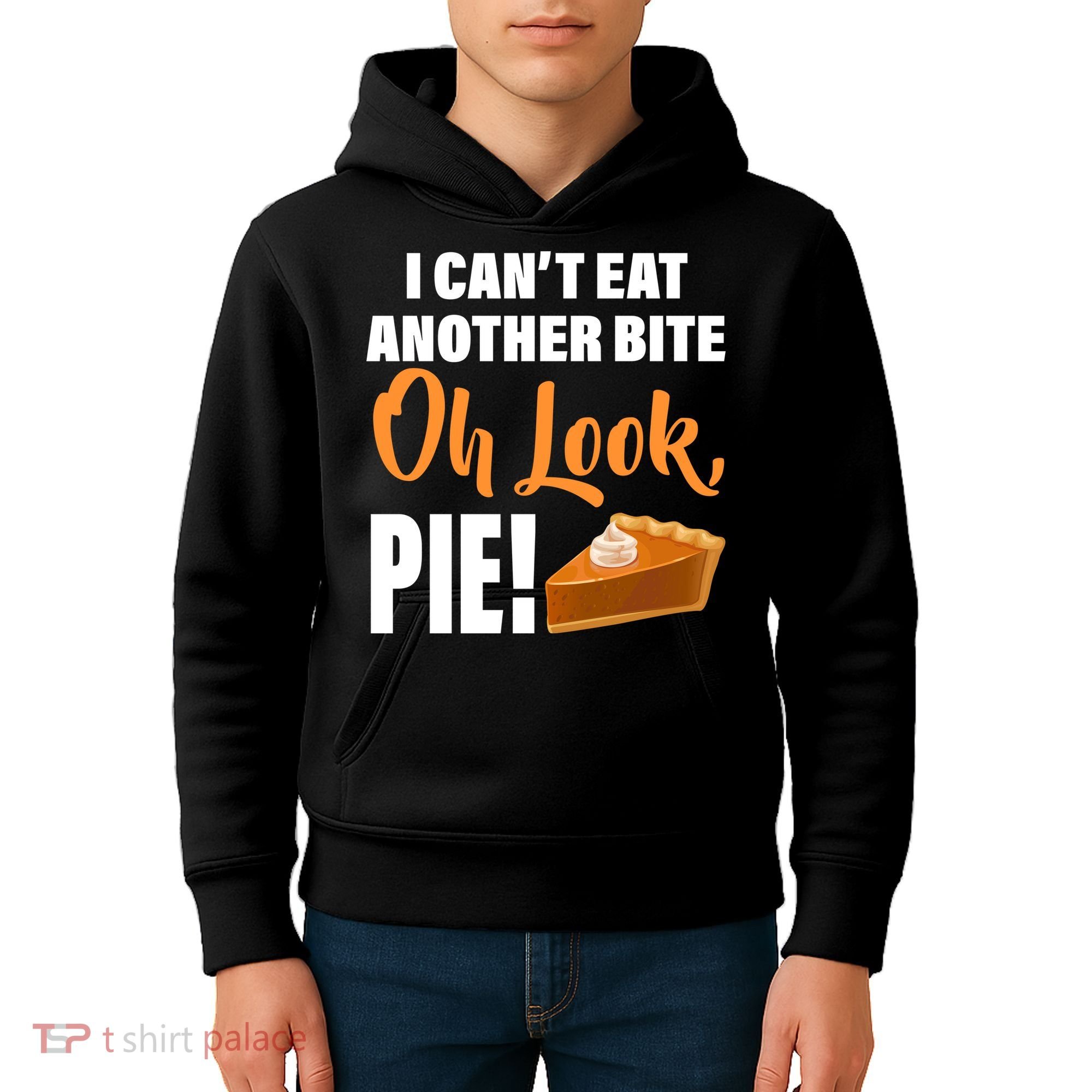I Can't Eat Another Bite Oh Look PIE! Kids Hoodie