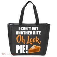 I Can't Eat Another Bite Oh Look PIE! Tote Bag thumb 0