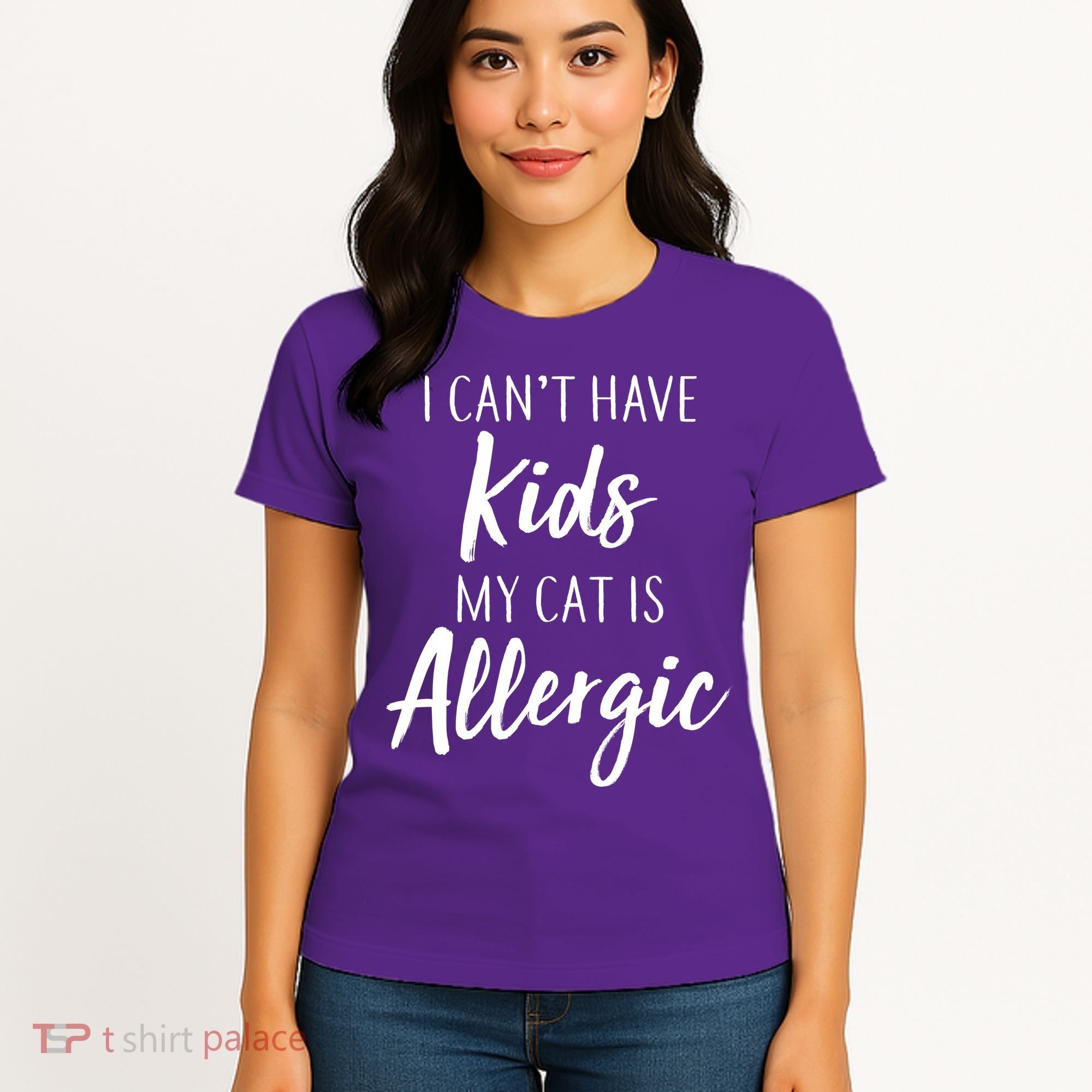 I Can't Have Kids My Cat Is Allergic Women's T-Shirt