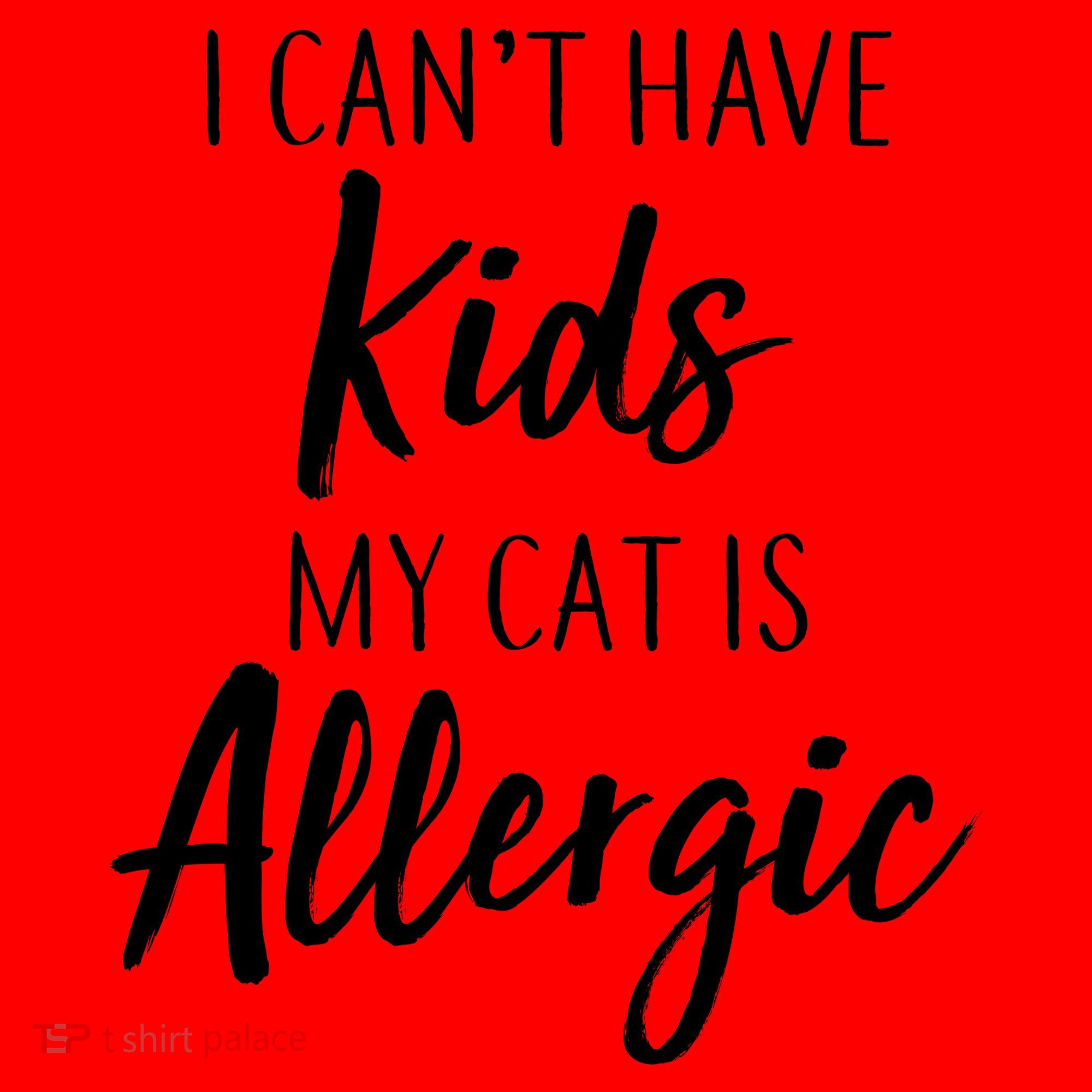 I Can't Have Kids My Cat Is Allergic Santa Hat