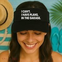 I Can't Have Plans In the Garage Visor thumb 2