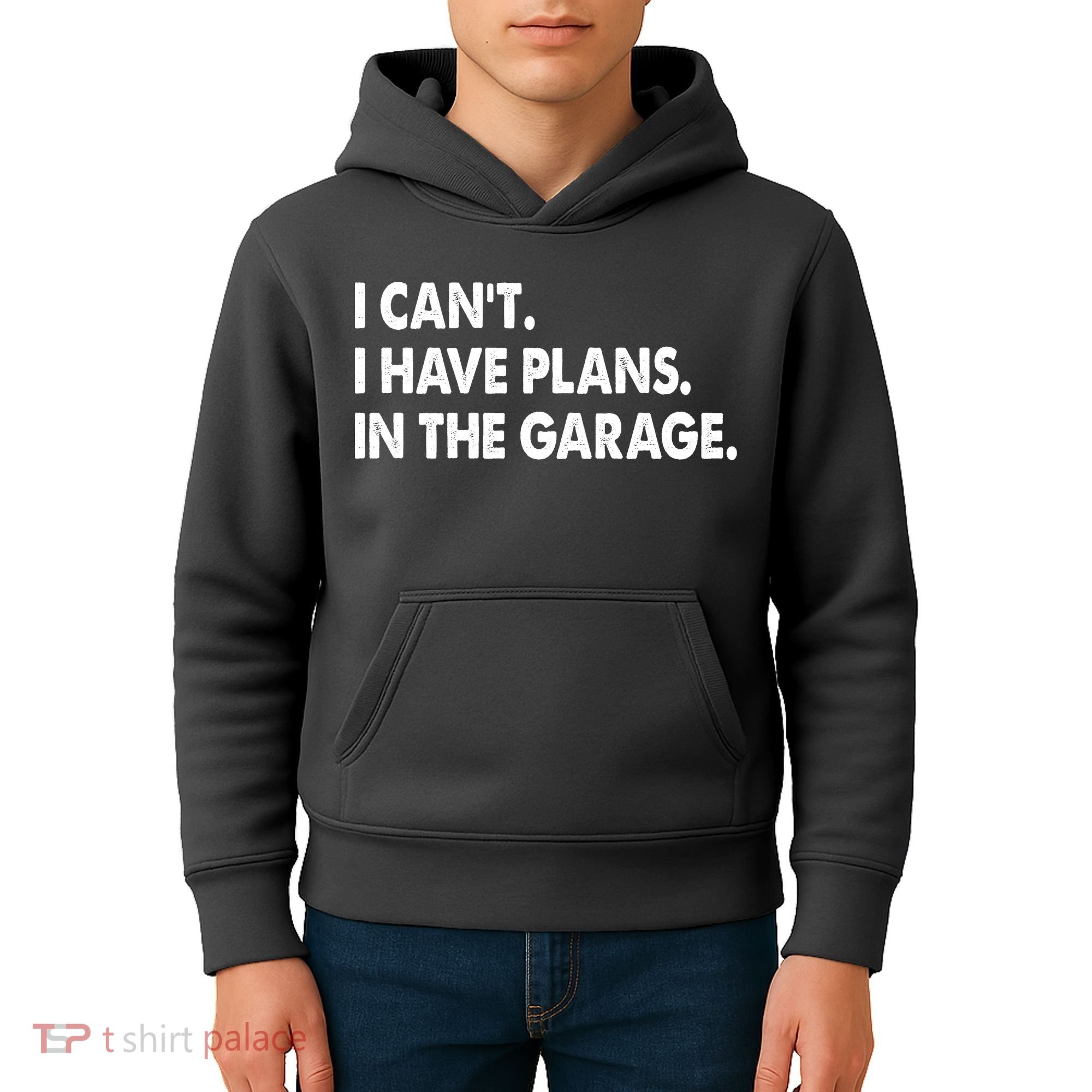 I Can't Have Plans In the Garage Kids Hoodie