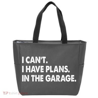 I Can't Have Plans In the Garage Tote Bag