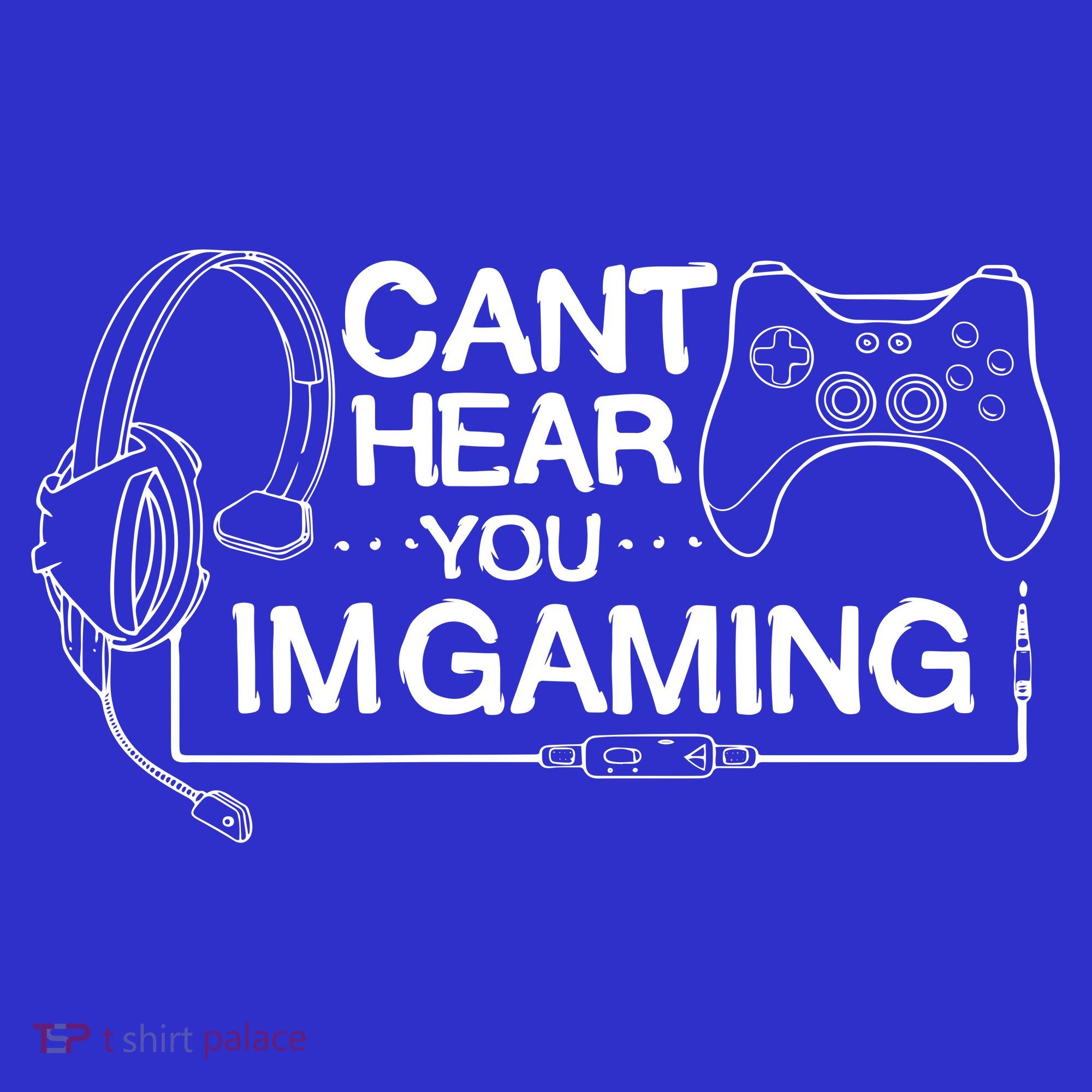 I Can't Hear You I'm Gaming Funny Gamer Mousepad