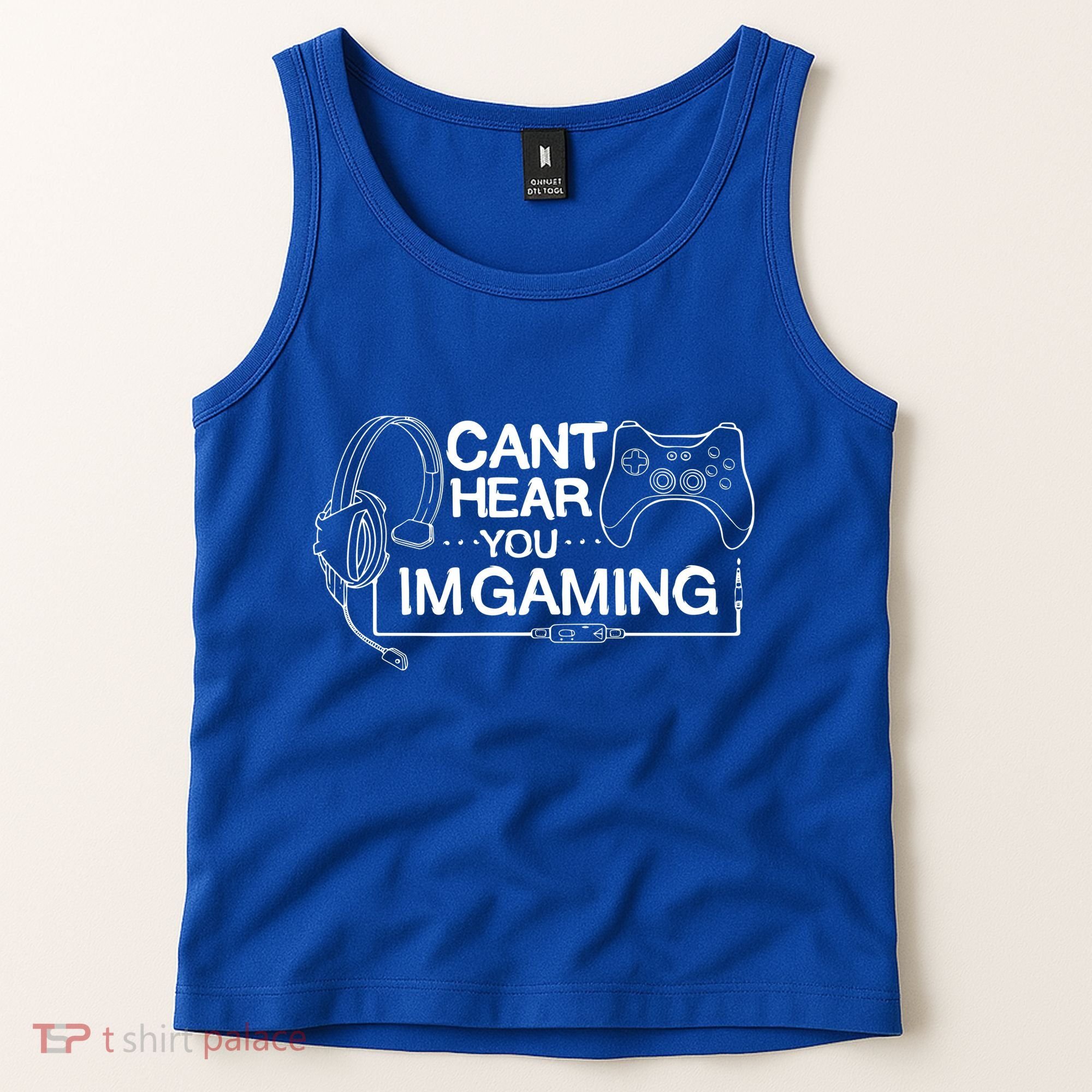 I Can't Hear You I'm Gaming Funny Gamer Tank Top