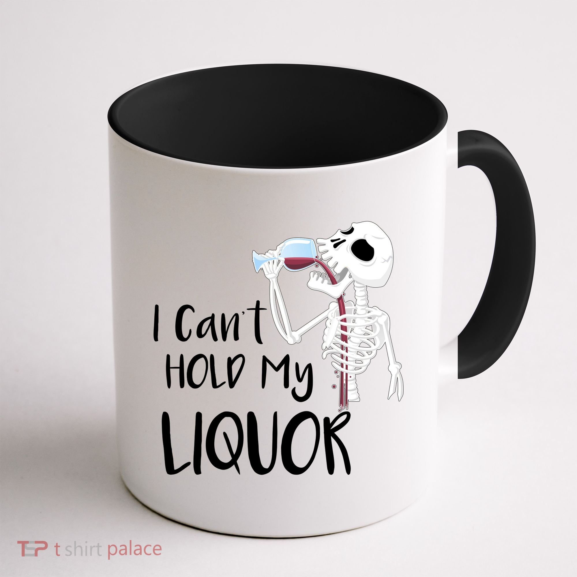 I Can't Hold My Liquor Coffee Mug