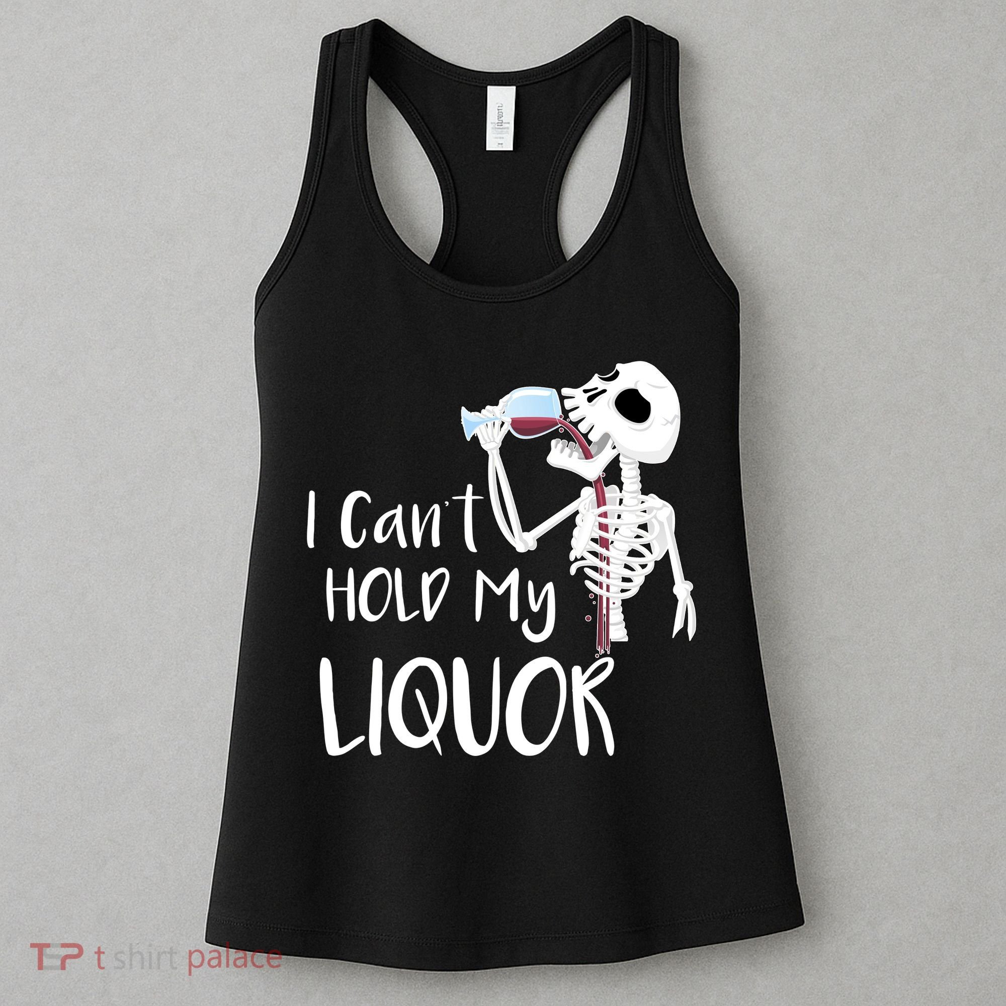 I Can't Hold My Liquor Women's Tank Top