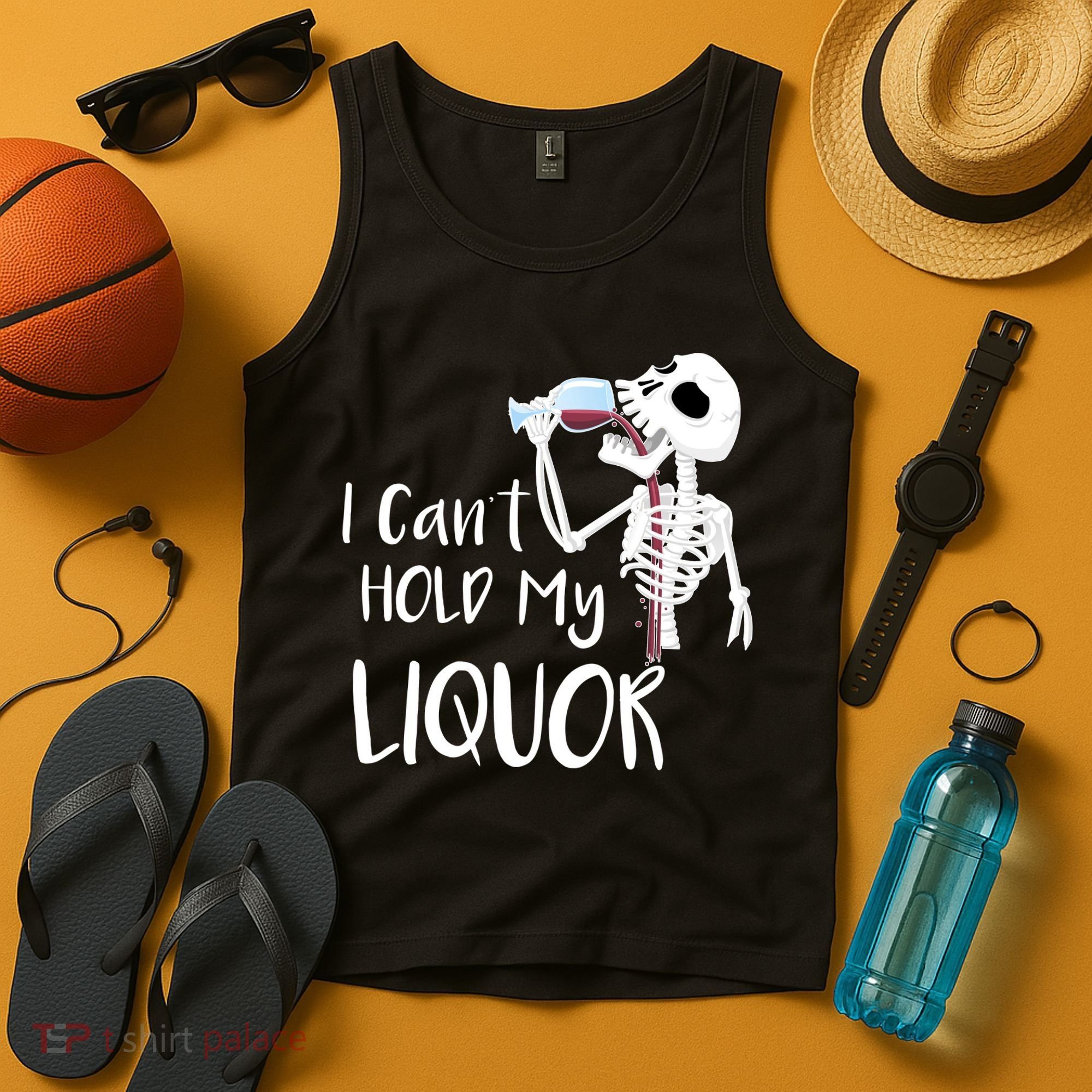 I Can't Hold My Liquor Tank Top