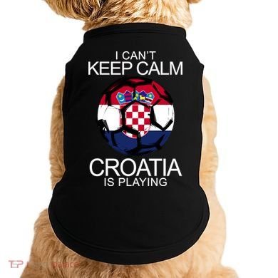 I Can't Keep Calm Croatia Is Playing Doggie Tank