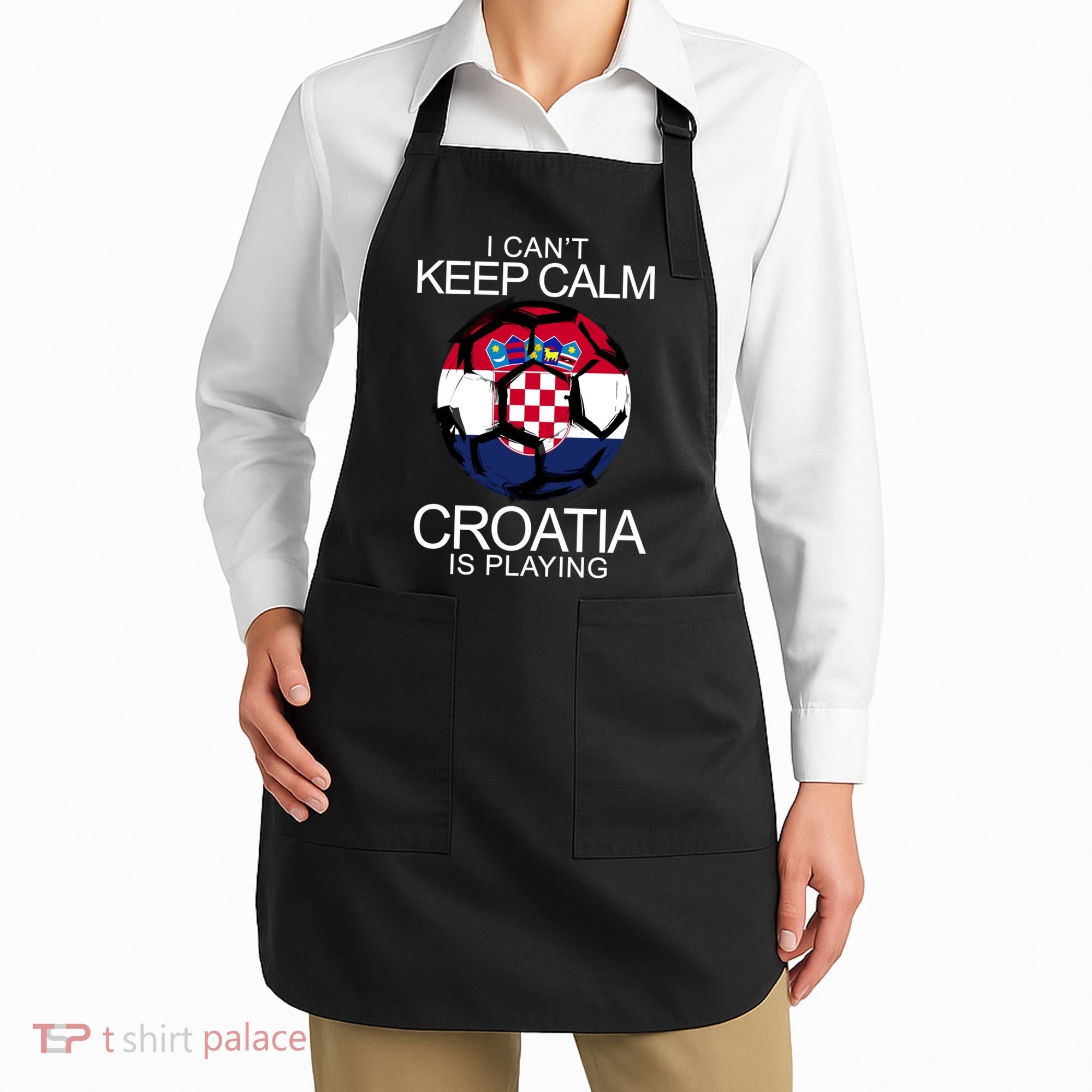 I Can't Keep Calm Croatia Is Playing Apron