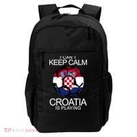 I Can't Keep Calm Croatia Is Playing Backpack thumb 0