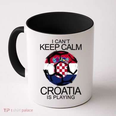 I Can't Keep Calm Croatia Is Playing Coffee Mug