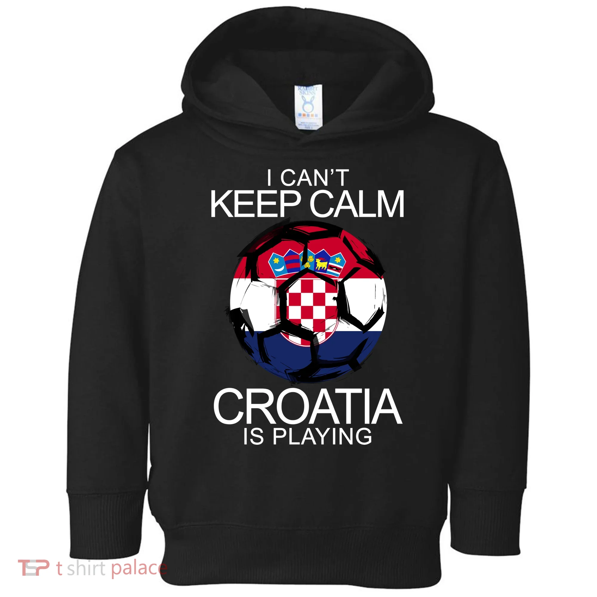 I Can't Keep Calm Croatia Is Playing Toddler Hoodie