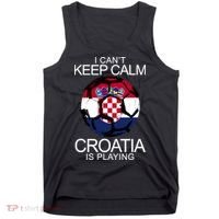I Can't Keep Calm Croatia Is Playing Tank Top thumb 0