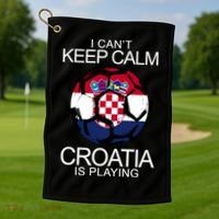 I Can't Keep Calm Croatia Is Playing Golf Towel thumb 1