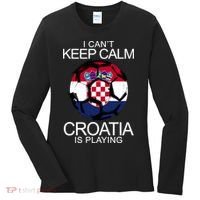 I Can't Keep Calm Croatia Is Playing Women's Long Sleeve Shirt thumb 0