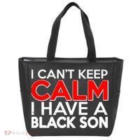 I Can't Keep Calm I Have A Black Son Tote Bag thumb 0
