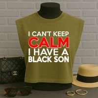 I Can't Keep Calm I Have A Black Son Garment-Dyed Women's Muscle Tee thumb 3
