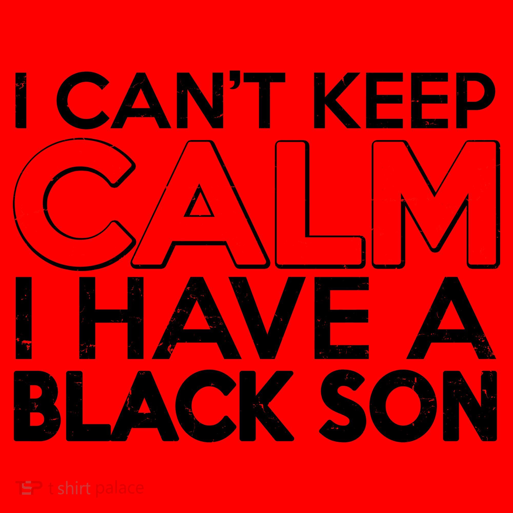 I Can't Keep Calm I Have A Black Son Santa Hat
