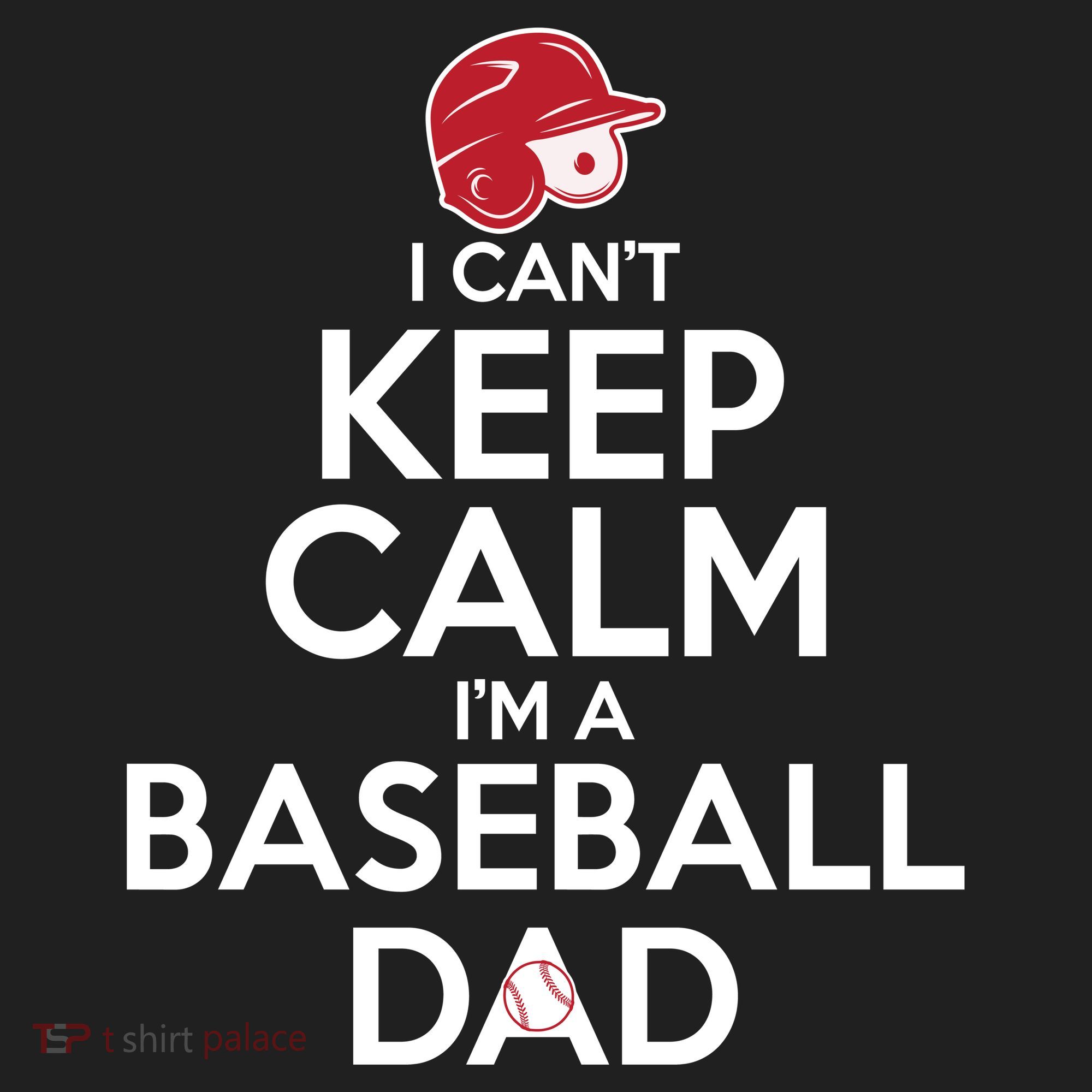 I Can't Keep Calm I'm A Baseball Dad Tumbler