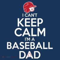 I Can't Keep Calm I'm A Baseball Dad Button thumb 1