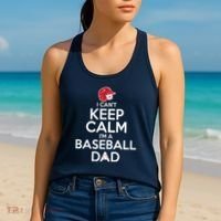 I Can't Keep Calm I'm A Baseball Dad Women's Tank Top thumb 2