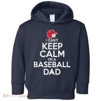 I Can't Keep Calm I'm A Baseball Dad Toddler Hoodie thumb 0