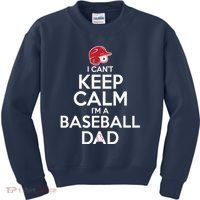 I Can't Keep Calm I'm A Baseball Dad Kids Sweatshirt thumb 0