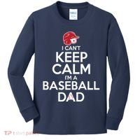 I Can't Keep Calm I'm A Baseball Dad Kids Long Sleeve Shirt thumb 0