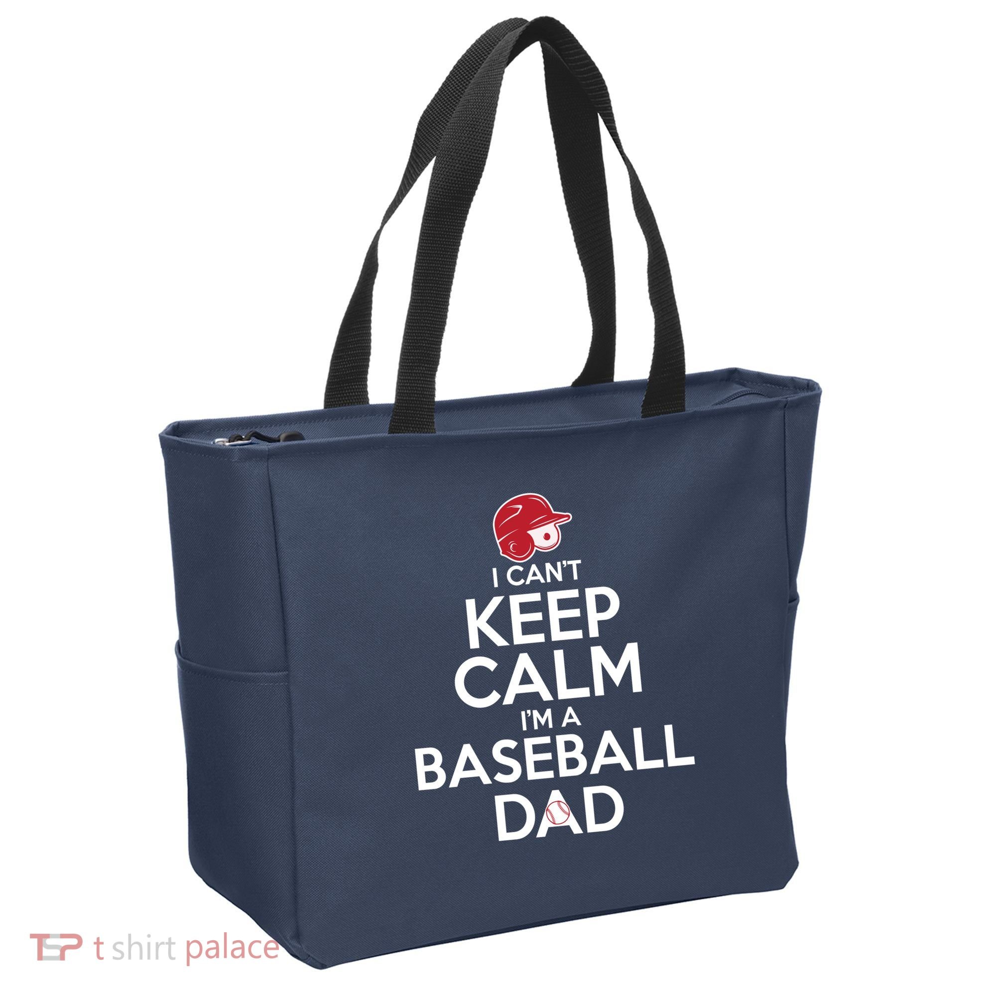 I Can't Keep Calm I'm A Baseball Dad Tote Bag