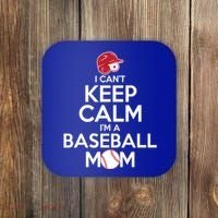 I Can't Keep Calm I'm A Baseball Mom Coaster thumb 0