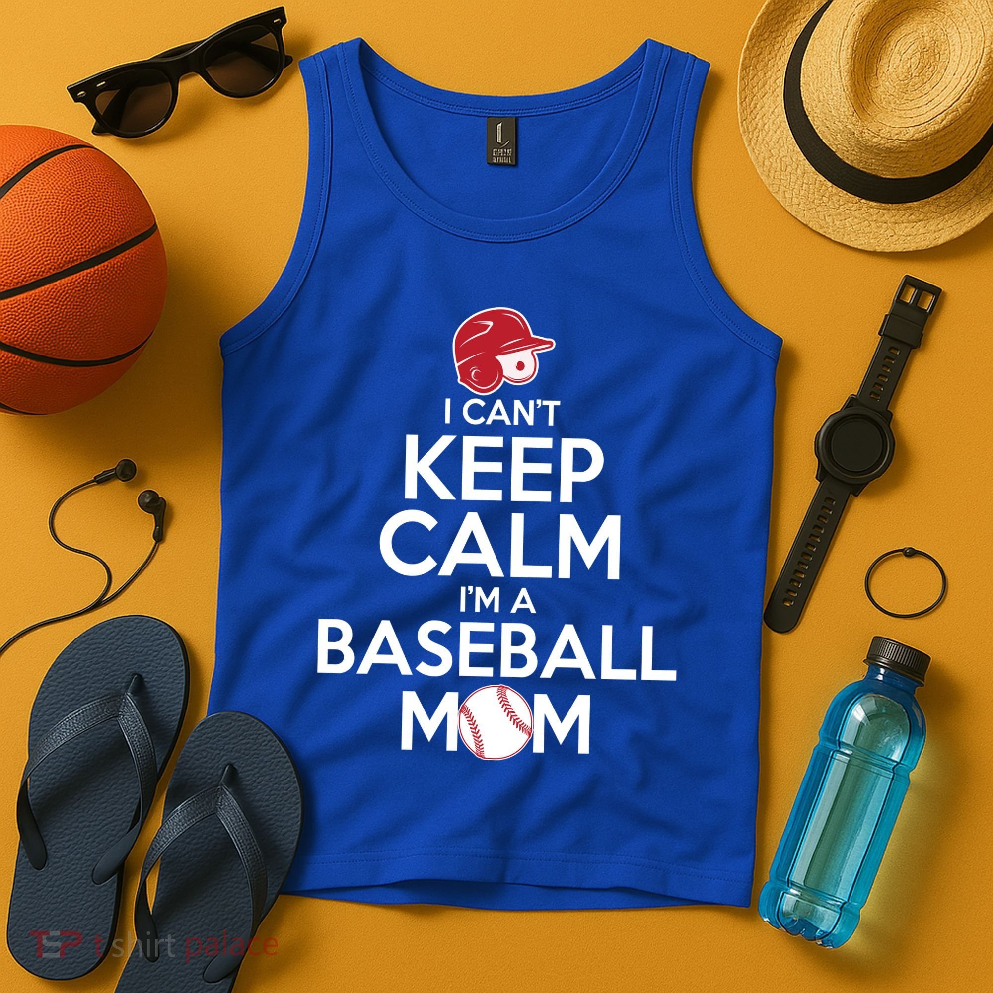 I Can't Keep Calm I'm A Baseball Mom Tank Top