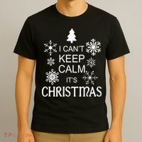 I Can't Keep Calm It's Christmas T-Shirt thumb 3