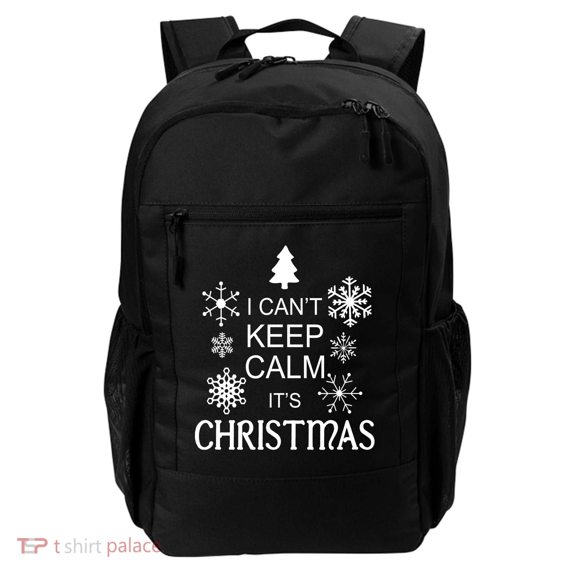 I Can't Keep Calm It's Christmas Backpack