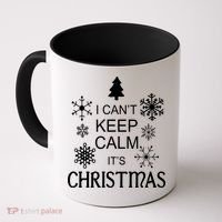 I Can't Keep Calm It's Christmas Coffee Mug thumb 0
