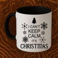 I Can't Keep Calm It's Christmas Coffee Mug thumb 2