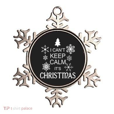 I Can't Keep Calm It's Christmas Ornament