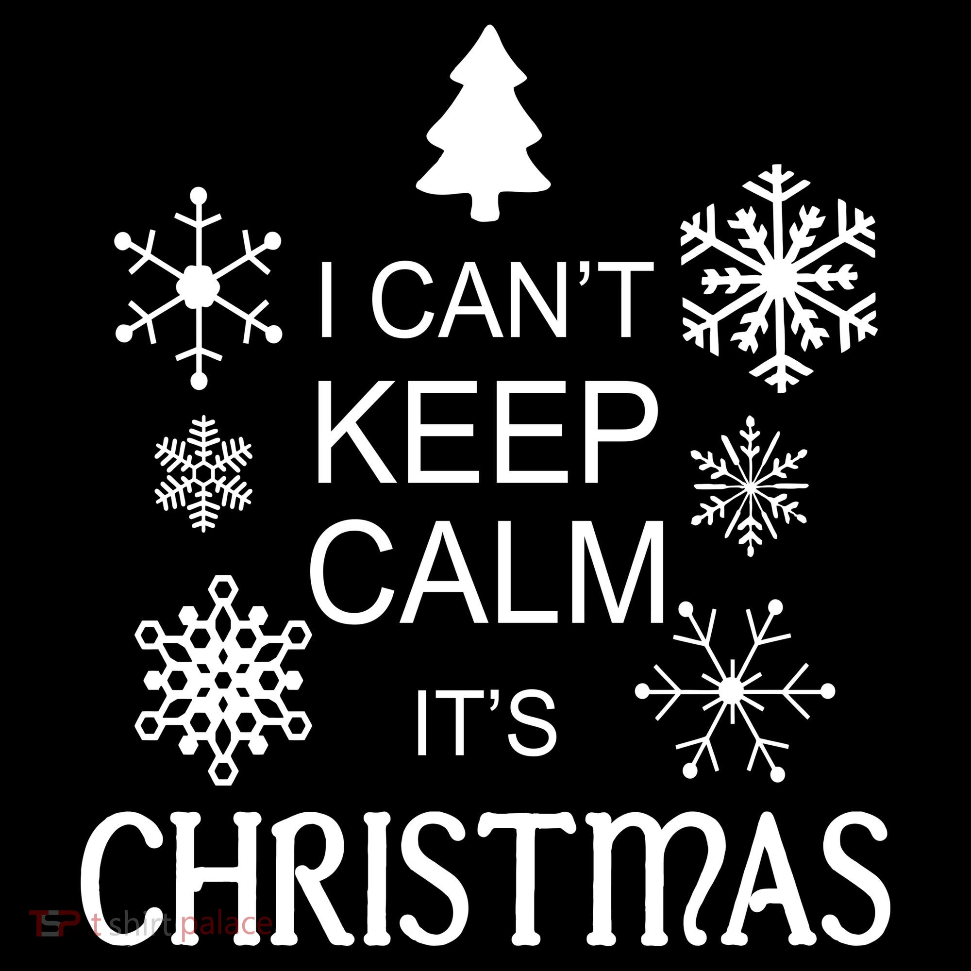 I Can't Keep Calm It's Christmas Kids Sweatshirt