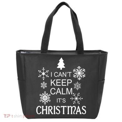 I Can't Keep Calm It's Christmas Tote Bag